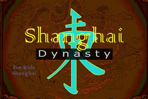 shanghai dynasty juego gratis|Shanghai Dynasty 